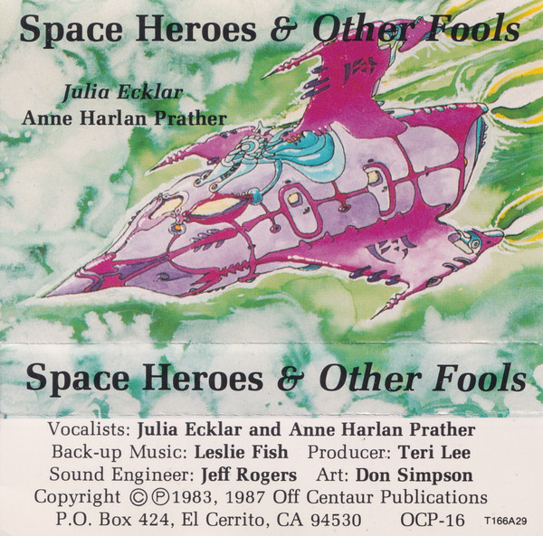 Space Heroes & Other Fools