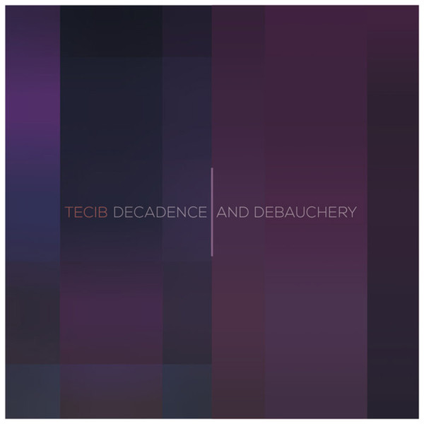 Decadence & Debauchery