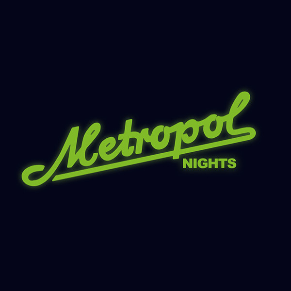 Metropol Nights