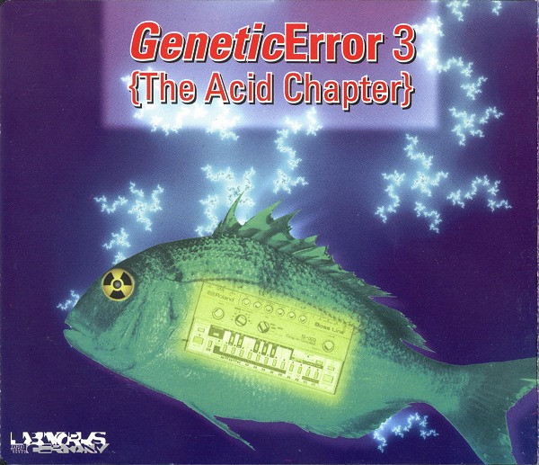 Genetic Error 3 {The Acid Chapter}