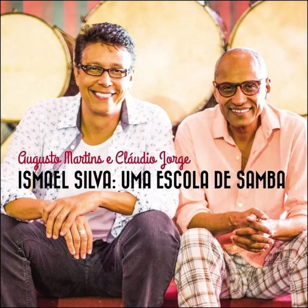 Ismael Silva: Uma Escola De Samba