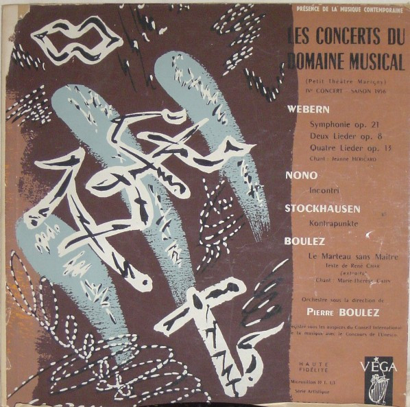 Les Concerts Du Domaine Musical - IVe Concert 1956