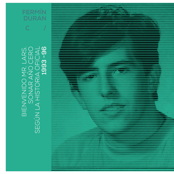  Bienvenido Mr. Lars, Sónar Año Cero Según La Historia Oficial, 1993-96 