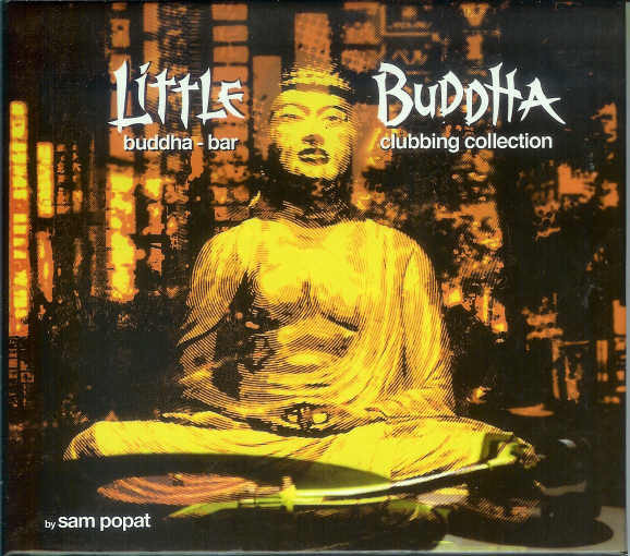 Little Buddha (Buddha-Bar Clubbing Collection)
