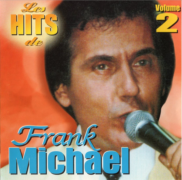 Les Hits De Frank Michael Volume 2