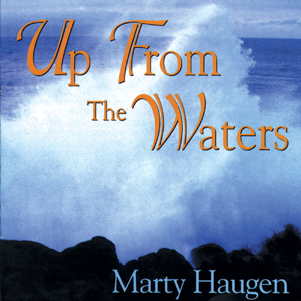 Up From The Waters