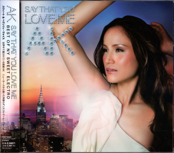 Say That You Love Me (Best Of NY Sweet Electro)