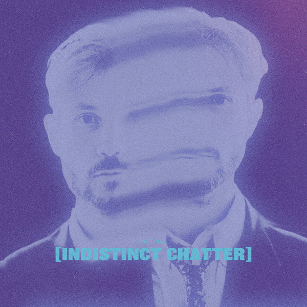 Indistinct Chatter (Ocean Edits)