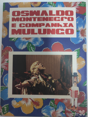 Oswaldo Montenegro E Companhia Mulungo