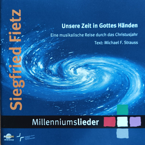 Unsere Zeit In Gottes Händen (Millenniumslieder)