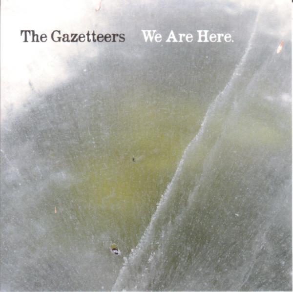 We Are Here.