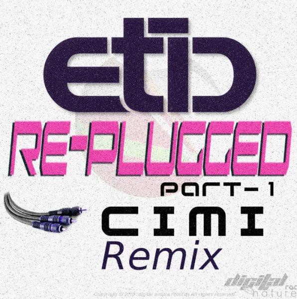 Re-Plugged (Part - 1)