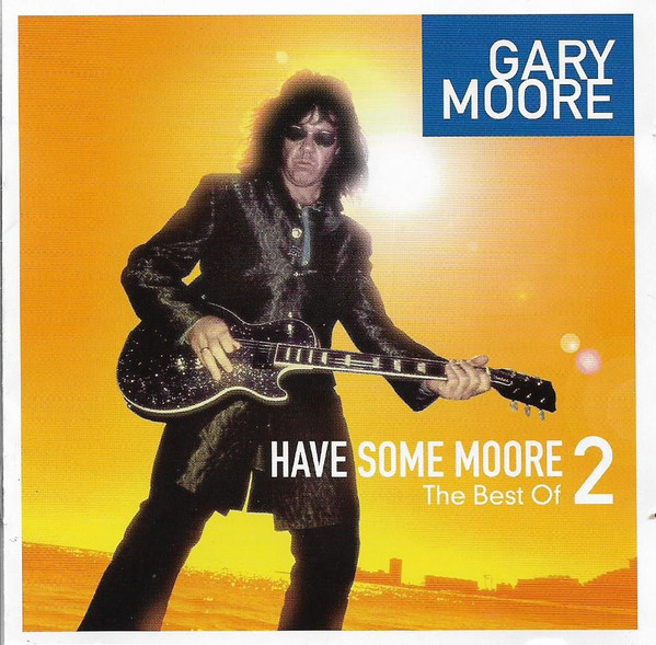 Have Some Moore 2 - The Best Of