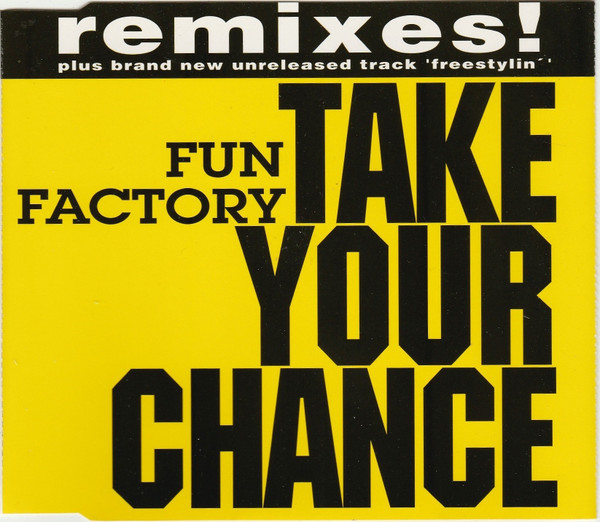 Take Your Chance (Remixes)