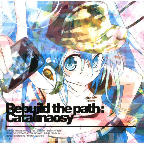 Rebuild The Path: Catalinaosy