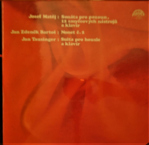 Sonáta Pro Pozoun, 12 Smyčcových Nástrojů A Klavír / Nonet č. 2 / Suita Pro Housle A Klavír