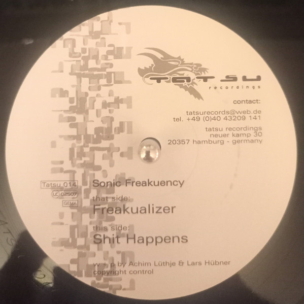 Freakualizer / Shit Happens