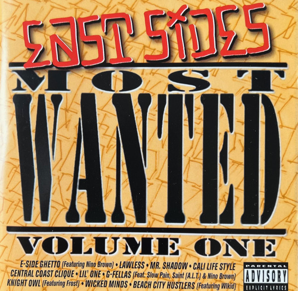 East Sides Most Wanted (Volume One)