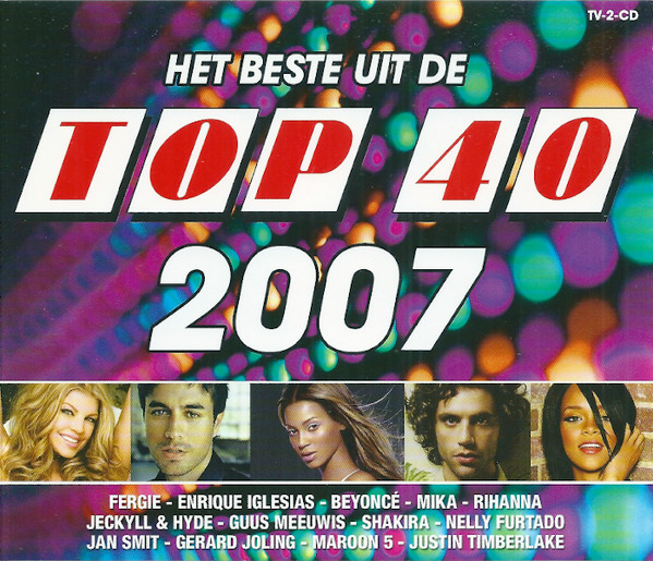 Het Beste Uit De Top 40 2007