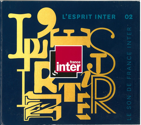 L'Esprit Inter 02 - Le Son De France Inter