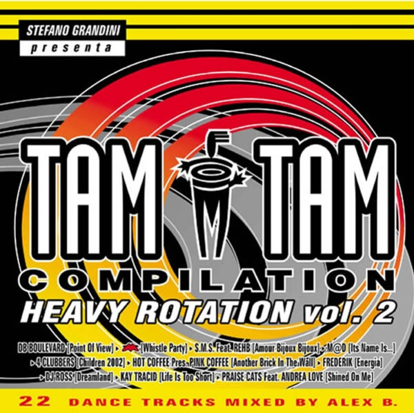 Tam Tam Compilation - Heavy Rotation Vol. 2
