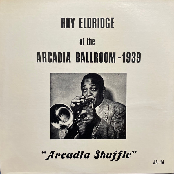 At The Arcadia Ballroom -1939 (Arcadia Shuffle)