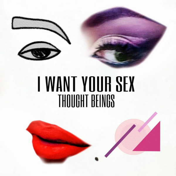 I Want Your Sex
