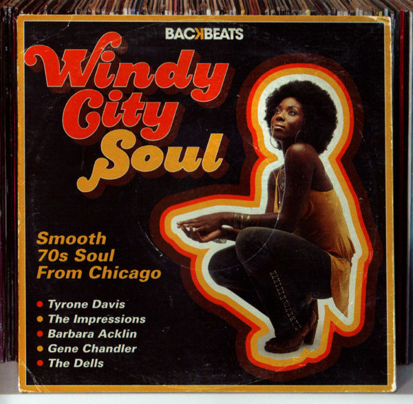 Windy City Soul (Smooth 70s Soul From Chicago)