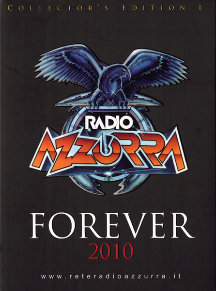 Radio Azzurra: Forever 2010 - Collector's Edition I