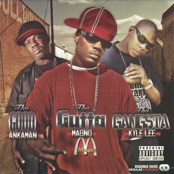 Tha Good Tha Gutta Tha Gangsta