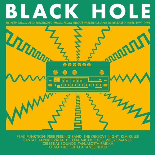 Black Hole – Finnish Disco And Electronic Music From Private Pressings And Unreleased Tapes 1979–1991