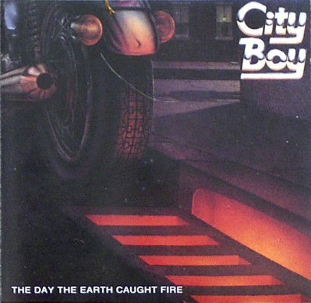 The Day The Earth Caught Fire