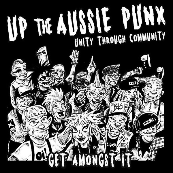 Up The Aussie Punx - Unity Through Community