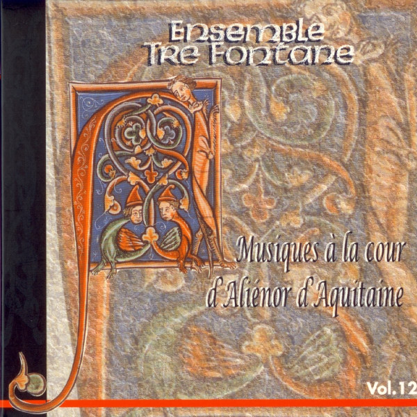 Musiques A La Cour D'Alienor D'Aquitaine