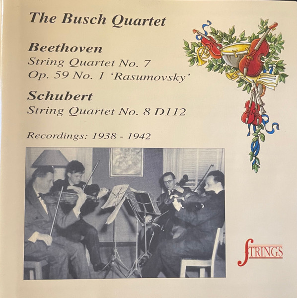 String Quartet No.7 Op.59 N°1 "Rasumovsky" / String Quartet No.8 D112