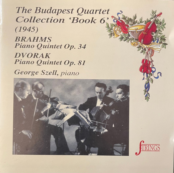 Collection "Book 6" (1945) : Piano Quintet Op.34 / Piano Quintet Op.81