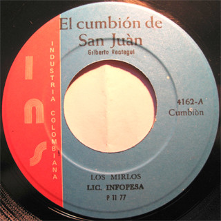 El Cumbión De San Juán / Canta Y No Llores