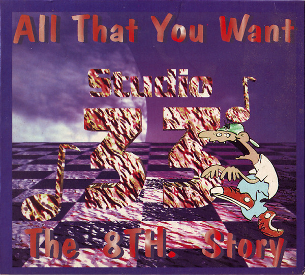 Studio 33 - The 8th Story - All That You Want