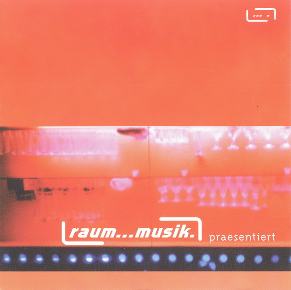 Raum...Musik Praesentiert 2