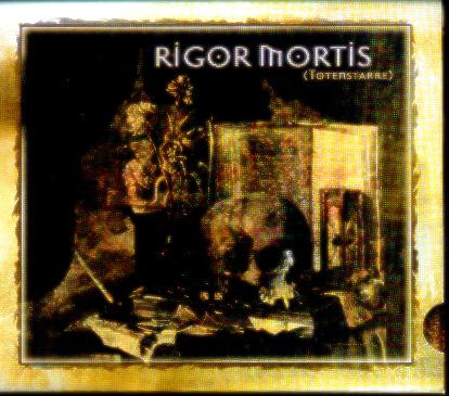 Rigor Mortis (Totenstarre)