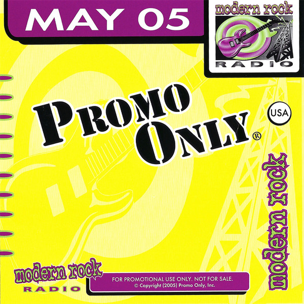 Promo Only Modern Rock Radio: May 2005