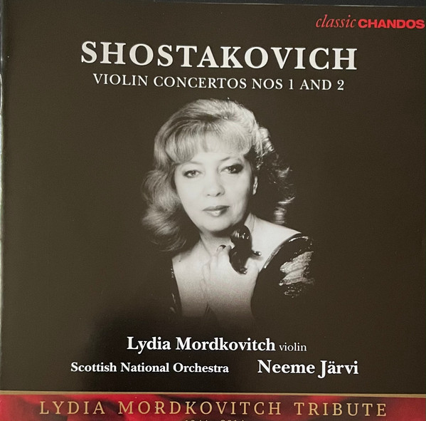 Violin Concertos No 1 Op.99 · No 2 Op.129. Lydia Mordkovitch Tribute (1944-2014)