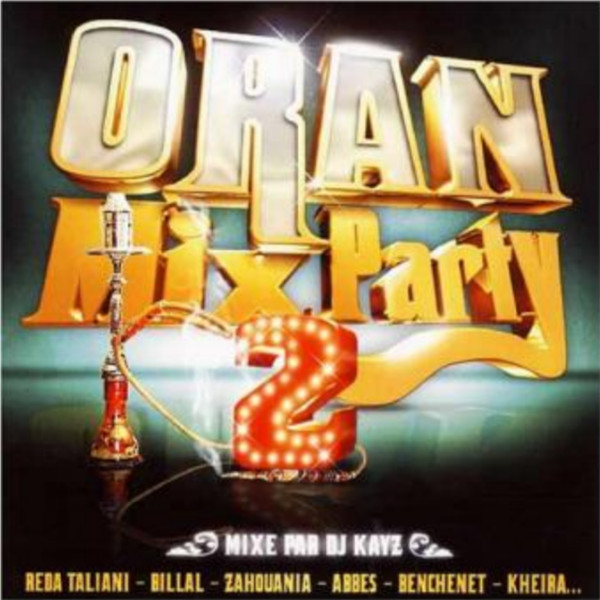 Oran Mix Party 2