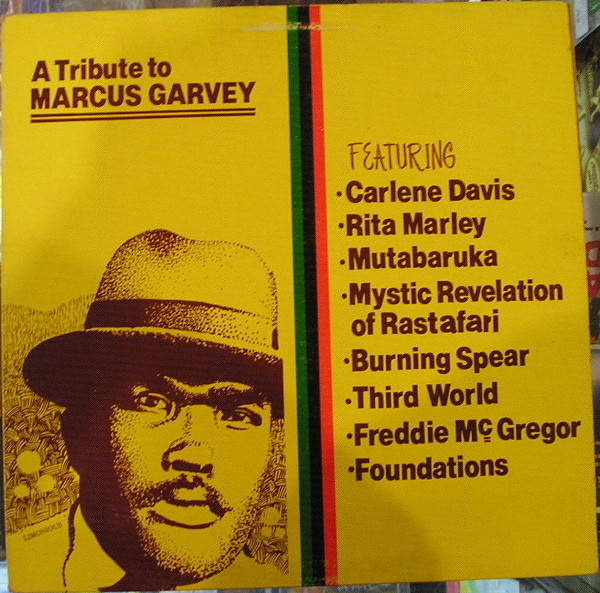 A Tribute To Marcus Garvey