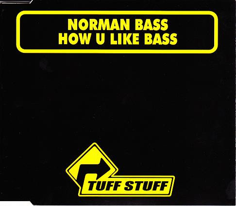 How U Like Bass