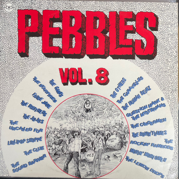 Pebbles Volume 8: Southern California 1