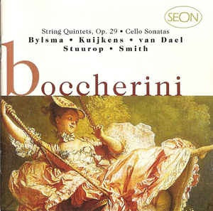 String Quintets, Op. 29 · Cello Sonatas