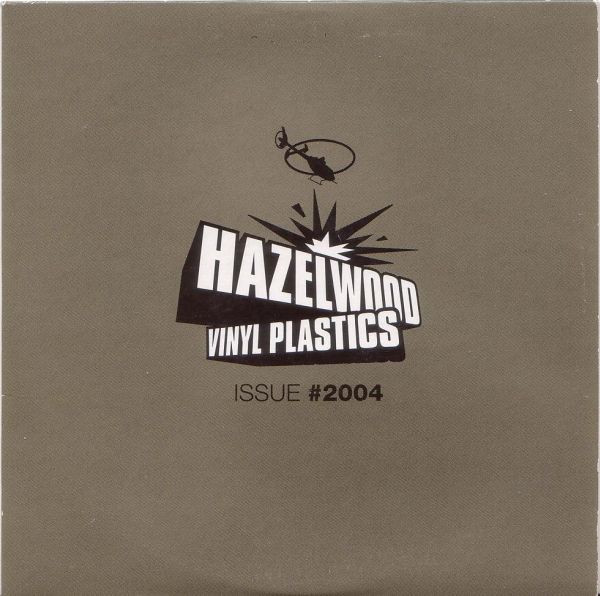 Hazelwood Vinyl Plastics Issue #2004
