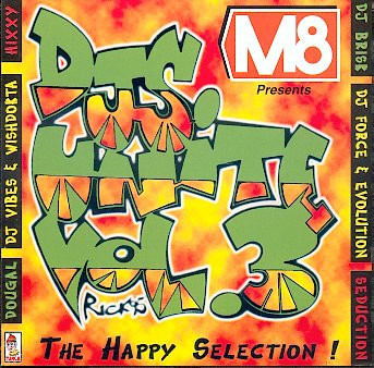 DJs Unite Vol. 3 - The Happy Selection!