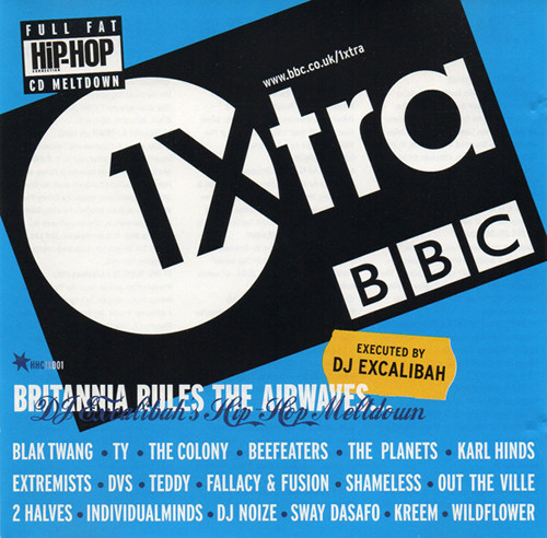 Britannia Rules The Airwaves (DJ Excalibah's Hip-Hop Meltdown)